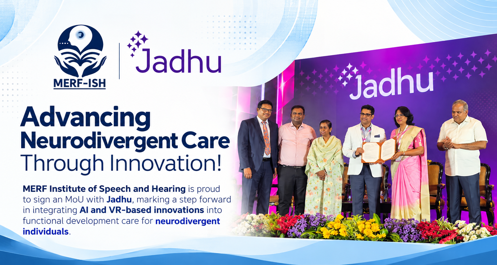MERF Institute of Speech and Hearing signs MoU with Jadhu for AI and VR-based neurodivergent care